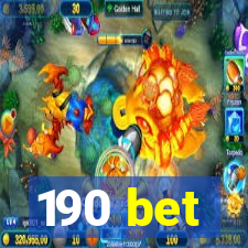 190 bet